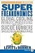 Bücher : (Superfreakonomics: Global Cooling, Patriotic Prostitutes, and Why Suicide Bombers Should Buy Life Insurance) By Levitt, Steven D. (Author) Paperback on 10-Nov-2009