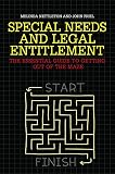 Special needs and legal entitlement : the essential guide to getting out of the maze