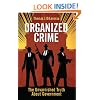 Organized Crime: The Unvarnished Truth About Government