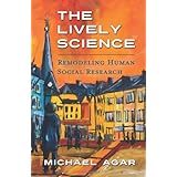 the lively science remodeling human social research