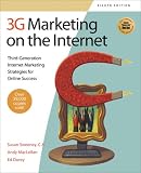 3G Marketing on the Internet, Third - Generation Internet Marketing Strategies for Online Success: Third-generation Internet Marketing Strategies for ... Third Generation Internet Marketing)