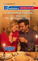 The Rancher's Family Thanksgiving (Harlequin American Romance Series)