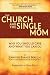The Church and the Single Mom