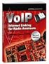 VoIP: Internet Linking for Radio Amateurs