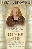 Temples On the Other Side: How Wisdom from "Beyond the Veil" Can Help You Right Now
