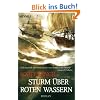 Sturm �ber roten Wassern: Band 2 - Roman