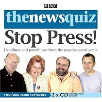 The News Quiz: Stop Press! (BBC Audio)