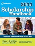 Scholarship Handbook 2014: All-New 17th Edition (College Board Scholarship Handbook)