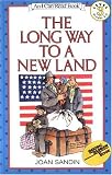The Long Way to a New Land (I Can Read Book 3) (Joan Sandin)