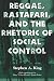  : Reggae, Rastafari, and the Rhetoric of Social Control