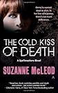The Cold Kiss of Death (A Spellcrackers Novel)