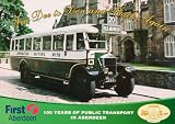 Fae Dee to Don and back again : 100 years of public transport in Aberdeen