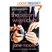 The Second Wives Club: A Novel