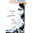 Lessons of Disaster: Policy Change After Catastrophic Events (American Governance and Public Policy) by Thomas A. Birkland