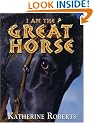 I am the Great Horse