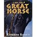 I Am the Great Horse