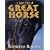 I Am the Great Horse