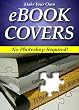 Make Your Own eBook Covers - Without Photoshop!