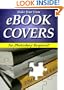 Make Your Own eBook Covers - Without Photoshop!