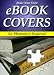 Make Your Own eBook Covers - Without Photoshop!