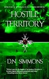 Hostile Territory: Knights of the Darkness Chronicles (Book Four)