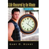 A Life Measured by the Minute