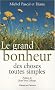 Le grand bonheur des choses toutes simples