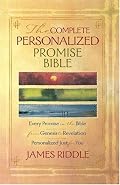 The Complete Personalized Promise Bible: Every Promise in the Bible from Genesis to Revelation, Written Just for You (Personalized Promise Bible) (Personalized ... Promise Bible) (Personalized Promise Bible)