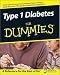 Type 1 Diabetes For Dummies (For Dummies (Health 