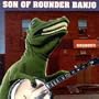 Son of Rounder Banjo
