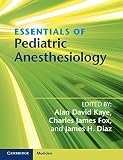 Essentials of pediatric anesthesiology