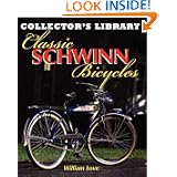 Classic Schwinn Bicycles by William Love