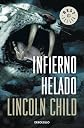 Infierno helado / Terminal Freeze (Spanish Edition)