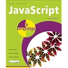 Click here to buy JavaScript in Easy Steps (In Easy Steps) by  Mike McGrath.