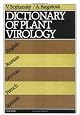 Dictionary of Plant Virology: In English (with definitions), Russian, German, French and Spanish