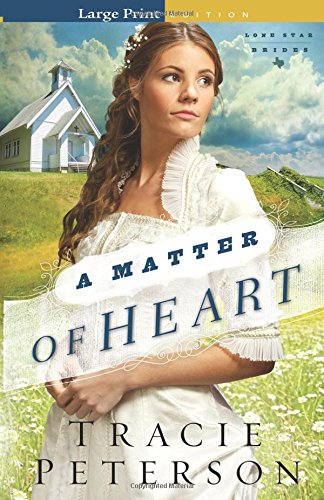 a matter of heart lone star brides