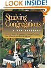 Studying Congregations: A New Handbook