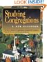 Studying Congregations: A New Handbook