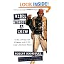 Rebel without a Crew: Or How a 23-Year-Old Filmmaker With $7,000 Became a Hollywood Player