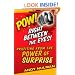 Pow! Right Between the Eyes: Profiting from the Power of Surprise