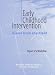 Early Childhood Intervention: Views from the Field, Report of a Workshop