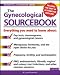 The Gynecological Sourcebook (McGraw-Hill Sourcebooks)