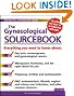 The Gynecological Sourcebook (McGraw-Hill Sourcebooks)