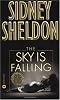The Sky Is Falling