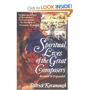Spiritual Lives of the Great Composers