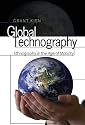 Global Technography: Ethnography in the Age of Mobility (Intersections in Communications and Culture: Global Approaches and Transdisciplinary Perspectives)