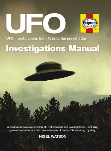 UFO Investigations Manual: UFO investigations from 1982 to the present day, by Nigel Watson