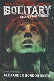 Solitary: Escape from Furnace 2