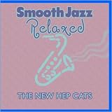 Smooth Jazz Relaxed