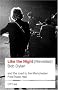 Like The Night (Revisited) : Bob Dylan and the Road to the Manchester Free Trade Hall